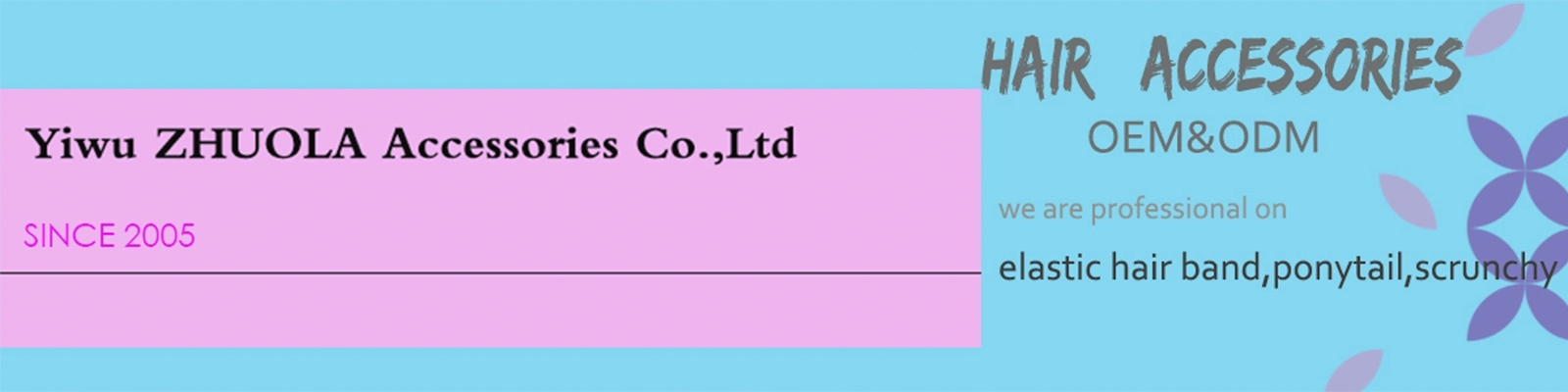 Yiwu Zhuola Accessories Co., Ltd. Banner